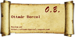 Ottmár Bercel névjegykártya